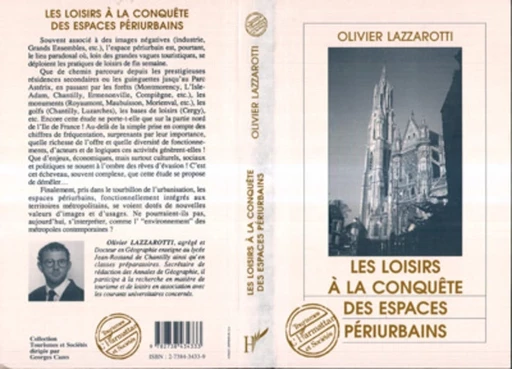 Les loisirs à la conquête des espaces periurbains - Olivier Lazzarotti - Editions L'Harmattan