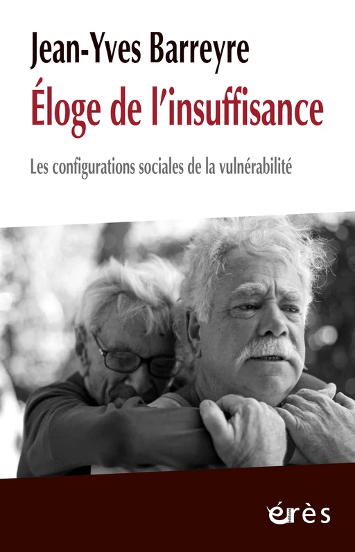 Éloge de l'insuffisance - Jean-Yves BARREYRE - Eres