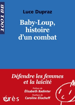 Baby-Loup, histoire d'un combat - 1001 bb n°125