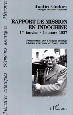 Rapport de mission en Indochine du 1er janvier au 14 mars 1937