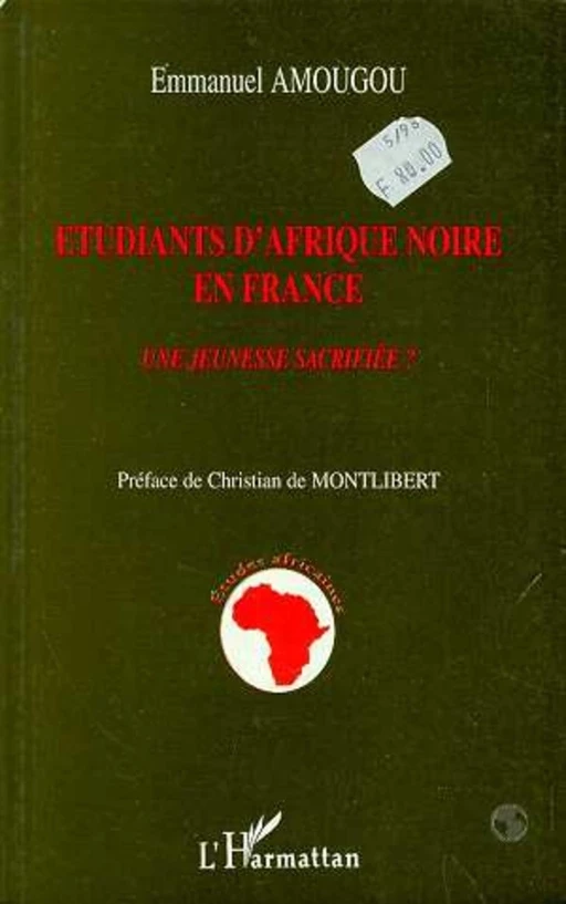 Etudiants d'Afrique Noire en France - Emmanuel Amougou - Editions L'Harmattan