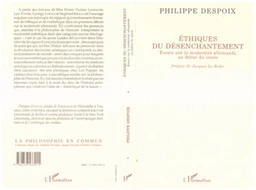 Ethiques du désenchantement