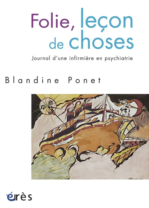 Folie, leçon de choses - Blandine PONET - Eres