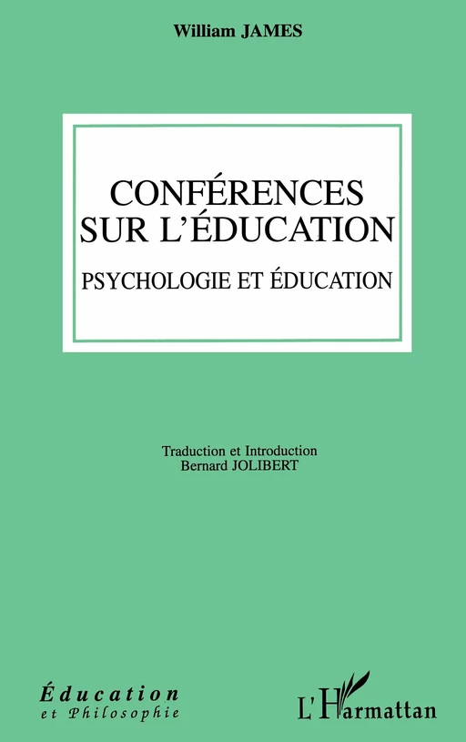 Conférences sur l'éducation - William James - Editions L'Harmattan