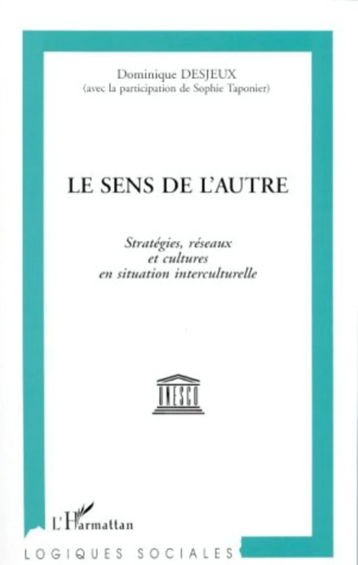 Le sens de l'autre -  Desjeux dominique - Editions L'Harmattan