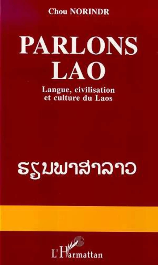 Parlons lao - Chou Norindr - Editions L'Harmattan