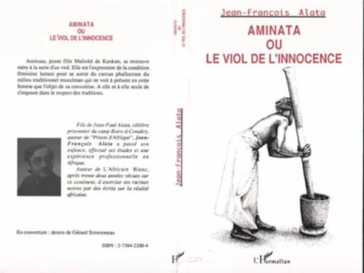 Aminata ou le viol de l'innocence - Jean-François Alata - Editions L'Harmattan