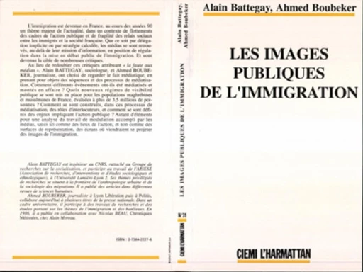 Les images publiques de l'immigration - Alain Battegay - Editions L'Harmattan