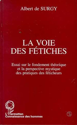 La voie des fétiches