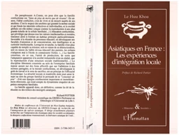 Asiatiques en France : les expériences d'intégration locale