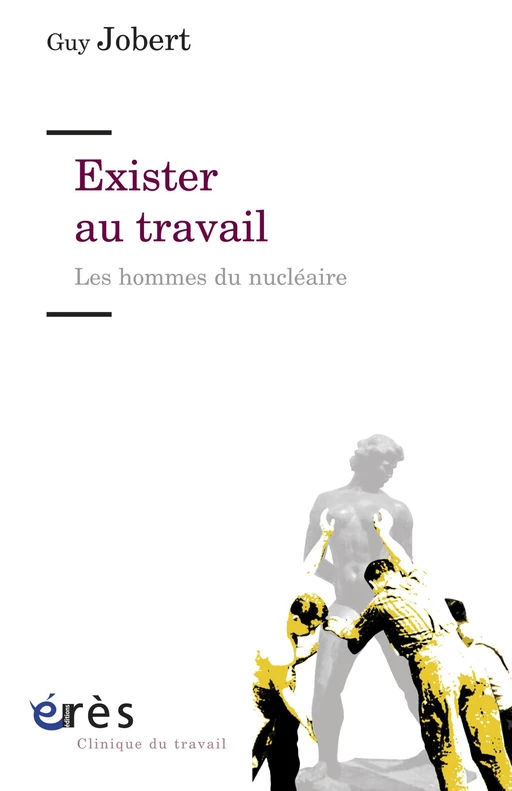 Exister au travail - Guy JOBERT - Eres