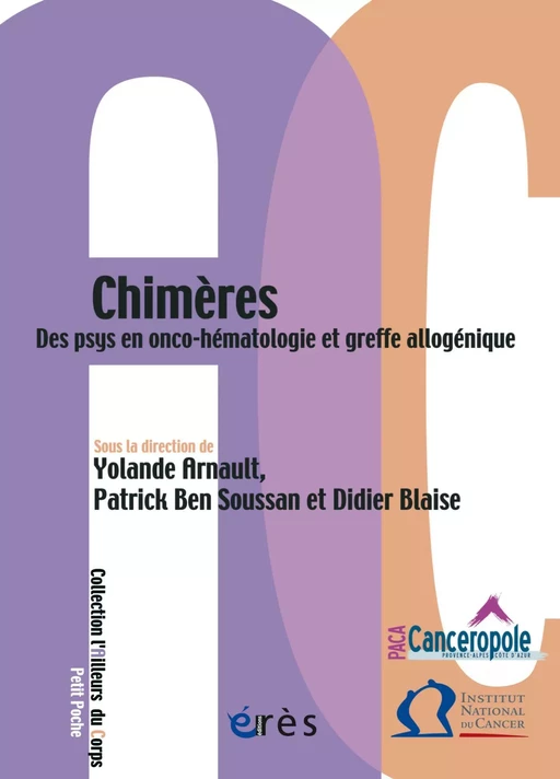 Chimères - Patrick BEN SOUSSAN, Yolande ARNAULT, Didier BLAISE - Eres