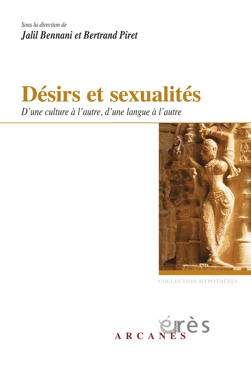 Désirs et sexualités - Bertrand Piret, Jalil BENNANI - Eres