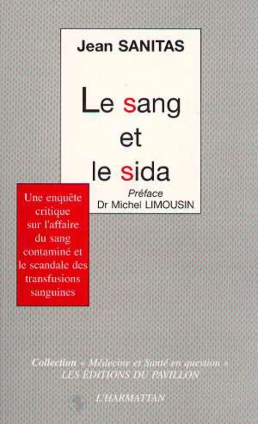 Le sang et le SIDA - Jean Sanitas - Editions L'Harmattan