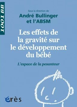 Les effets de la gravité sur le développement du bébé - 1001BB n°143