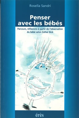 Penser avec les bébés