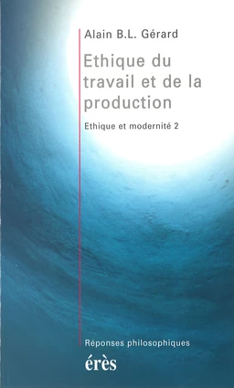 Ethique du travail et de la production