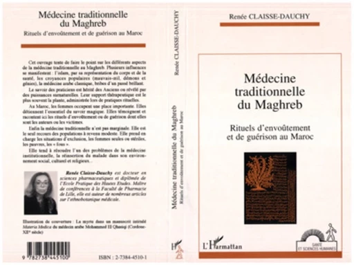 Médecine traditionnelle du Maghreb - Renée Claisse-Dauchy - Editions L'Harmattan