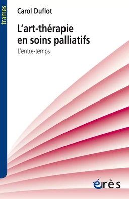 L'art-thérapie en soins palliatifs