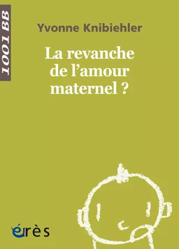 La revanche de l'amour maternel ? - 1001BB n°142-