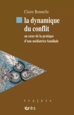 La dynamique du conflit