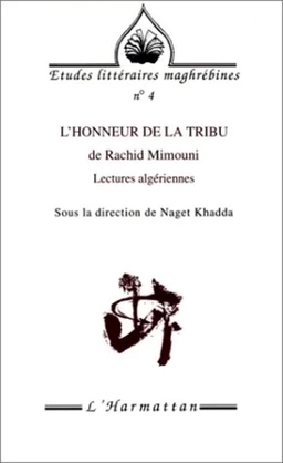 L'honneur de la tribu de Rachid Mimouni