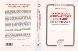 La politique aéronautique militaire de la France