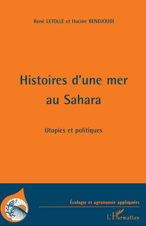 Histoires d'une mer au Sahara - René Letolle - Editions L'Harmattan