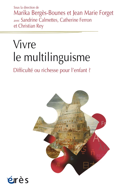 Vivre le multilinguisme - Jean Marie FORGET, Marika BERGES-BOUNES - Eres