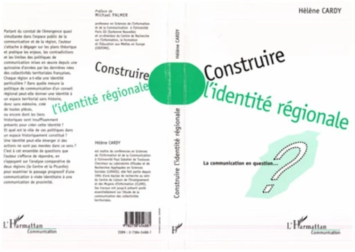 Construire l'identité régionale - Hélène Cardy - Editions L'Harmattan