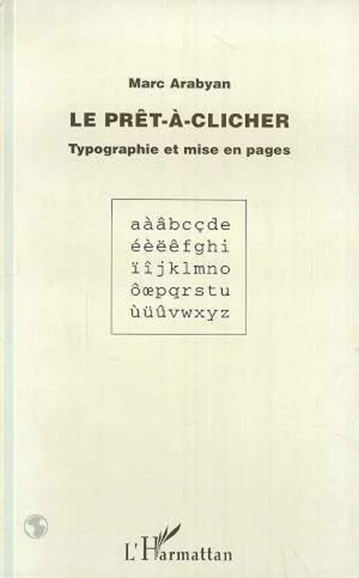 LE PRÊT-A-CLICHER - Marc Arabyan - Editions L'Harmattan