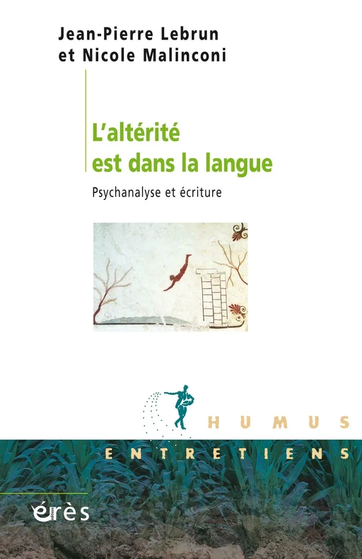 L'altérité est dans la langue - Jean-Pierre Lebrun, NICOLE MALINCONI - Eres