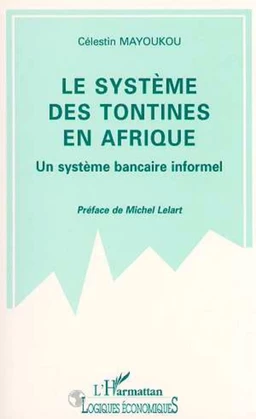 Le système des tontines en Afrique