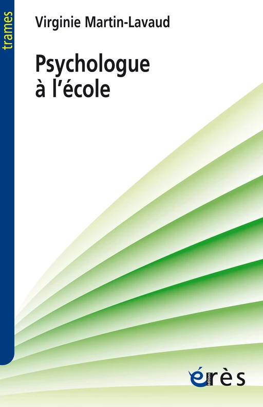 Psychologue à l'école - Virginie MARTIN-LAVAUD - Eres