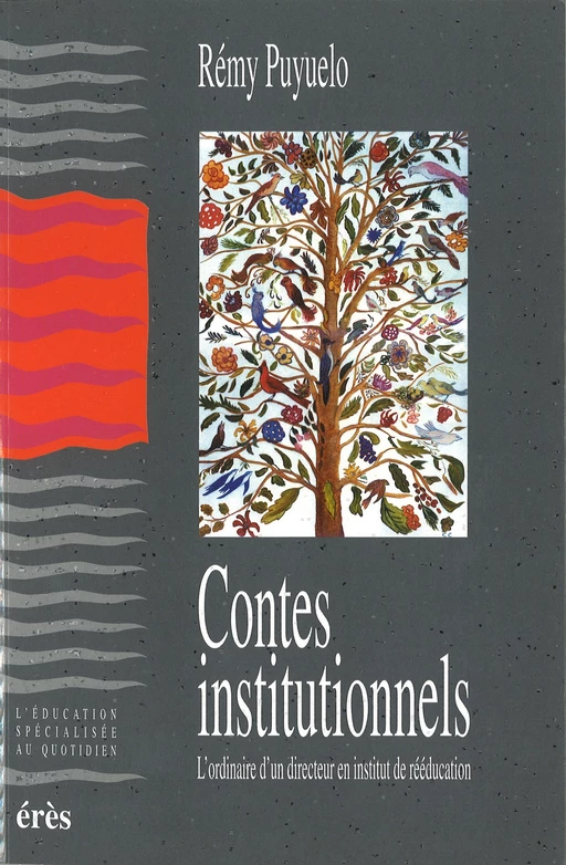 Contes institutionnels - Rémy Puyuelo - Eres