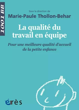 La qualité du travail en équipe - 1001BB n°145