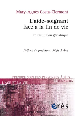 L'aide-soignant face à la fin de vie