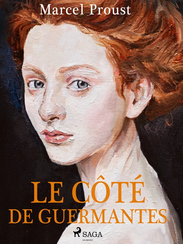 Le Côté de Guermantes - Marcel Proust - Saga Egmont French