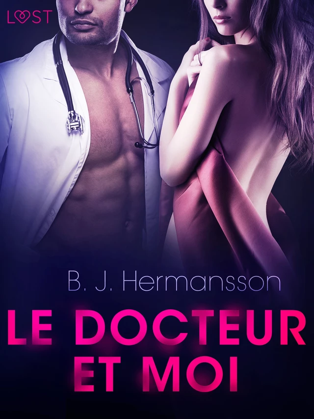 Le Docteur et moi – Une nouvelle érotique - B. J. Hermansson - Saga Egmont French