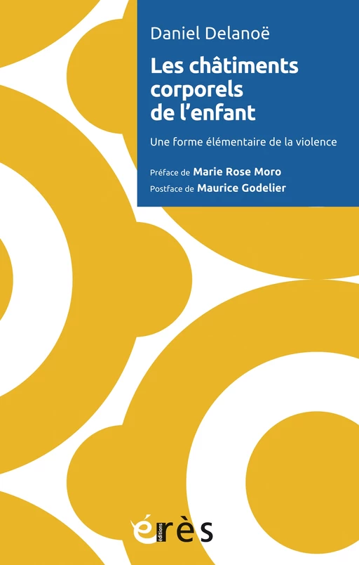 Les châtiments corporels de l'enfant - Daniel DELANOE - Eres