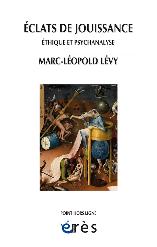 Eclats de jouissance - Marc-leopold LEVY - Eres