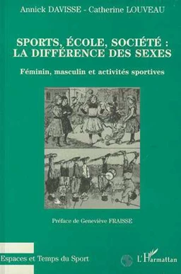 Sports, école, société : la différence des sexes