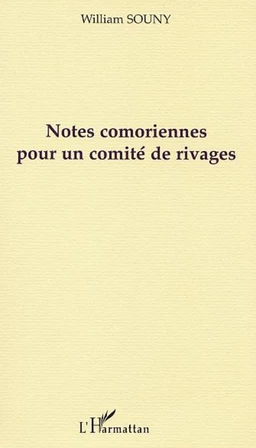 NOTES COMORIENNES POUR UN COMITÉ DE RIVAGES