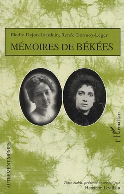 MÉMOIRES DE BÉKÉES