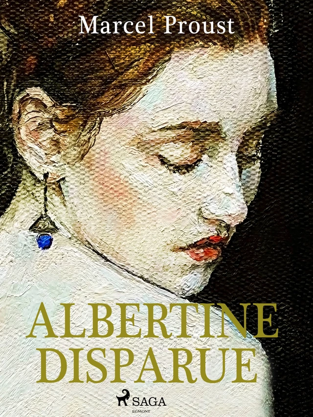 Albertine Disparue - Marcel Proust - Saga Egmont French