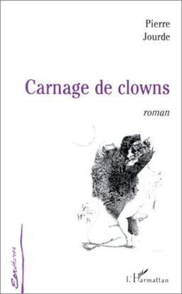 CARNAGE DE CLOWNS