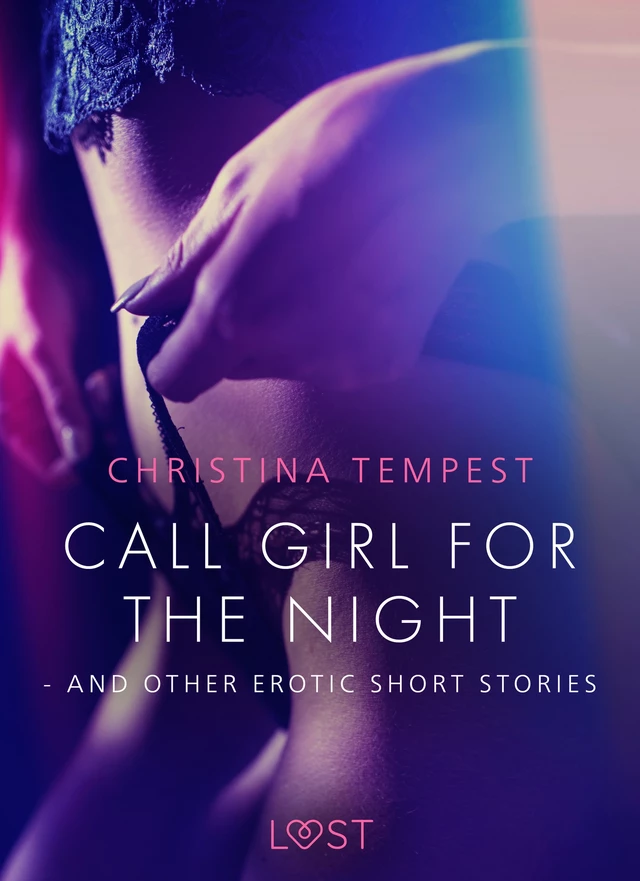 Call Girl for the Night - and other erotic short stories - Christina Tempest - Saga Egmont International