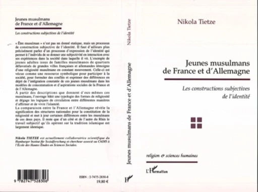 JEUNES MUSULMANS DE FRANCE ET D'ALLEMAGNE - Nikola Tietze - Editions L'Harmattan