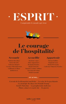 Esprit juillet-août 2018 Le courage de l'hospitalité