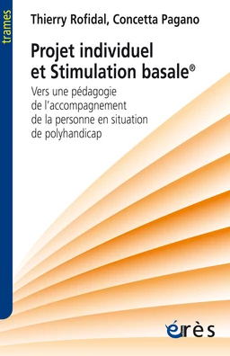 Projet individuel et Stimulation basale®